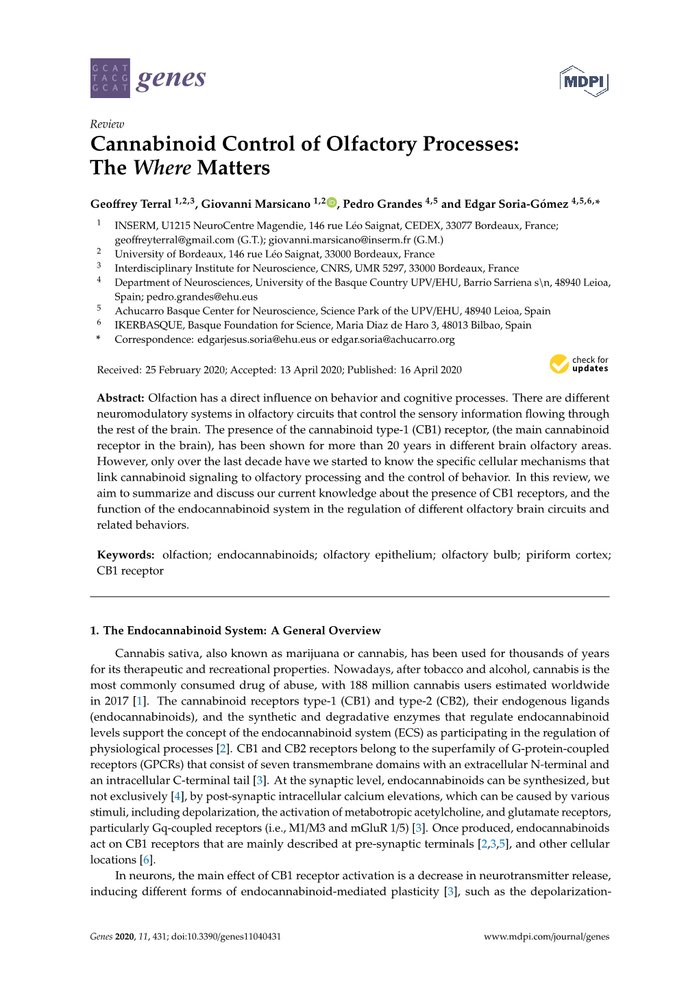 Cannabinoid Control of Olfactory Processes: the Where Matters