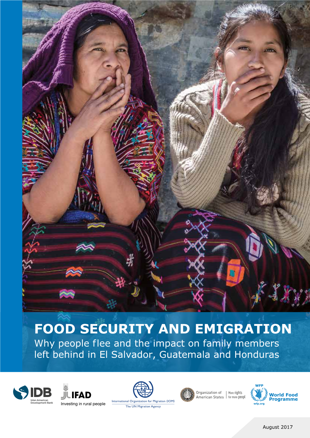 Food Security and Emigration in El Salvador, Guatemala and Honduras