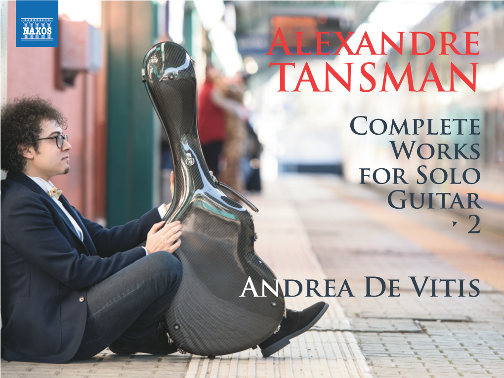 TANSMAN Complete Works for Solo Guitar • 2