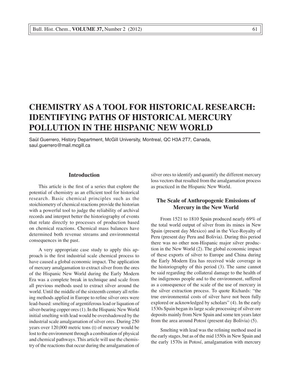 Chemistry As a Tool for Historical Research: Identifying Paths of Historical Mercury Pollution in the Hispanic New World