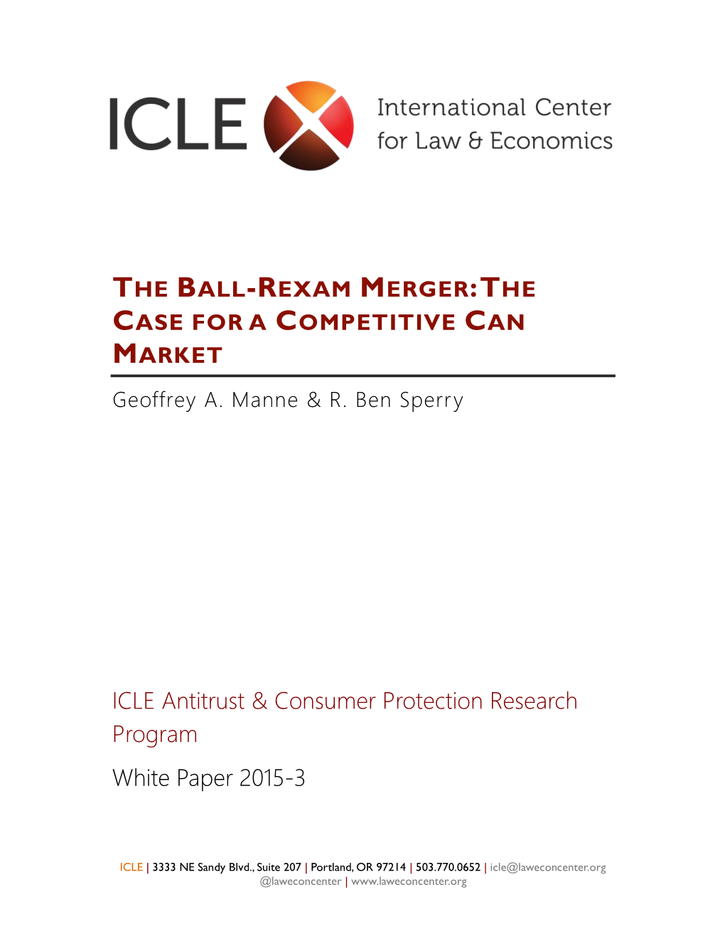 THE BALL-REXAM MERGER: the CASE for a COMPETITIVE CAN MARKET Geoffrey A