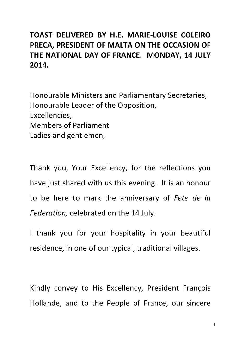 Toast Delivered by H.E. Marie-Louise Coleiro Preca, President of Malta on the Occasion of the National Day of France