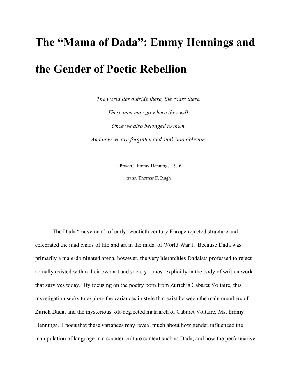 The “Mama of Dada”: Emmy Hennings and the Gender of Poetic Rebellion