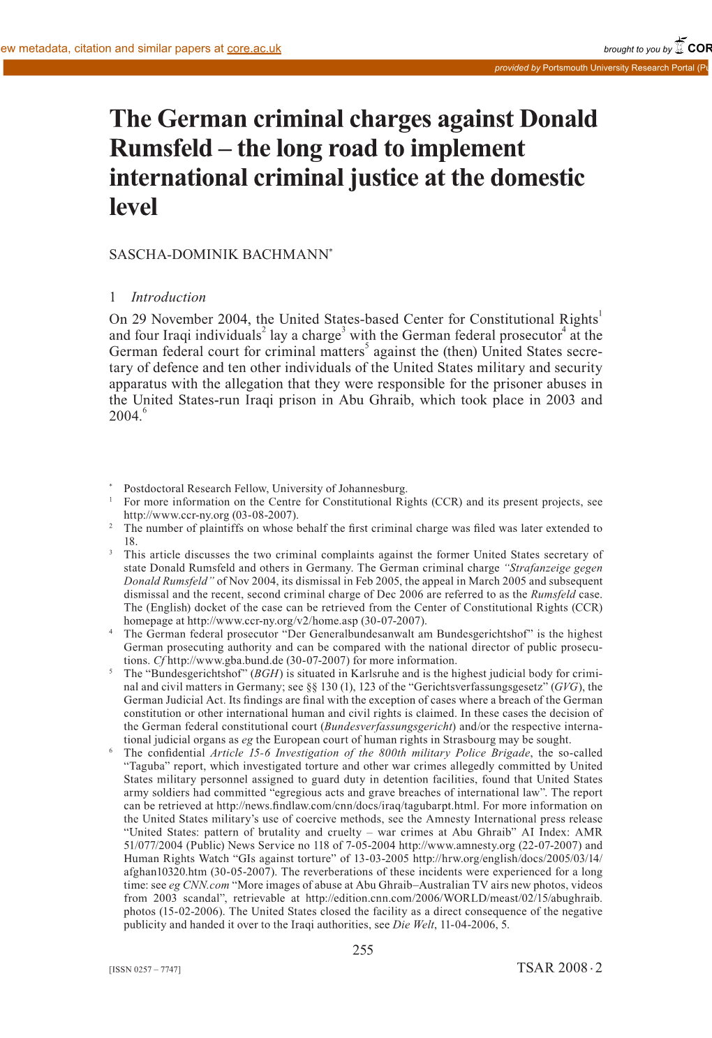 The German Criminal Charges Against Donald Rumsfeld – the Long Road to Implement International Criminal Justice at the Domestic Level