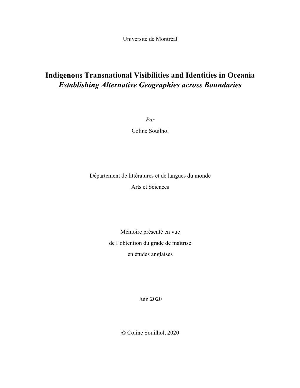 Indigenous Transnational Visibilities and Identities in Oceania Establishing Alternative Geographies Across Boundaries