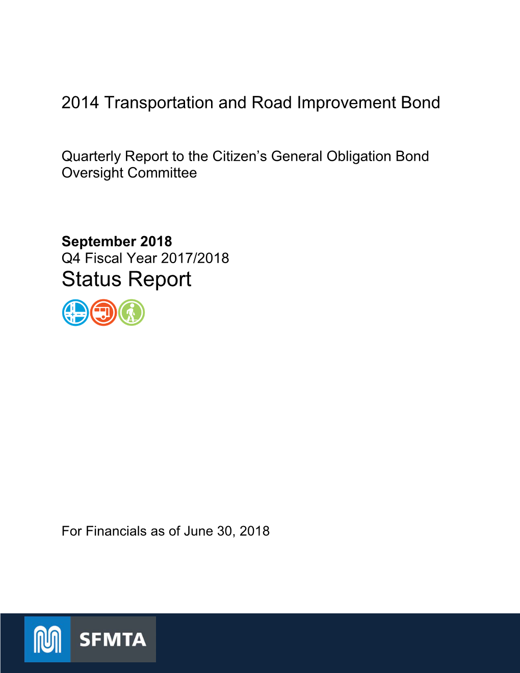 2014 Transportation and Road Improvement GO Bond Status Report