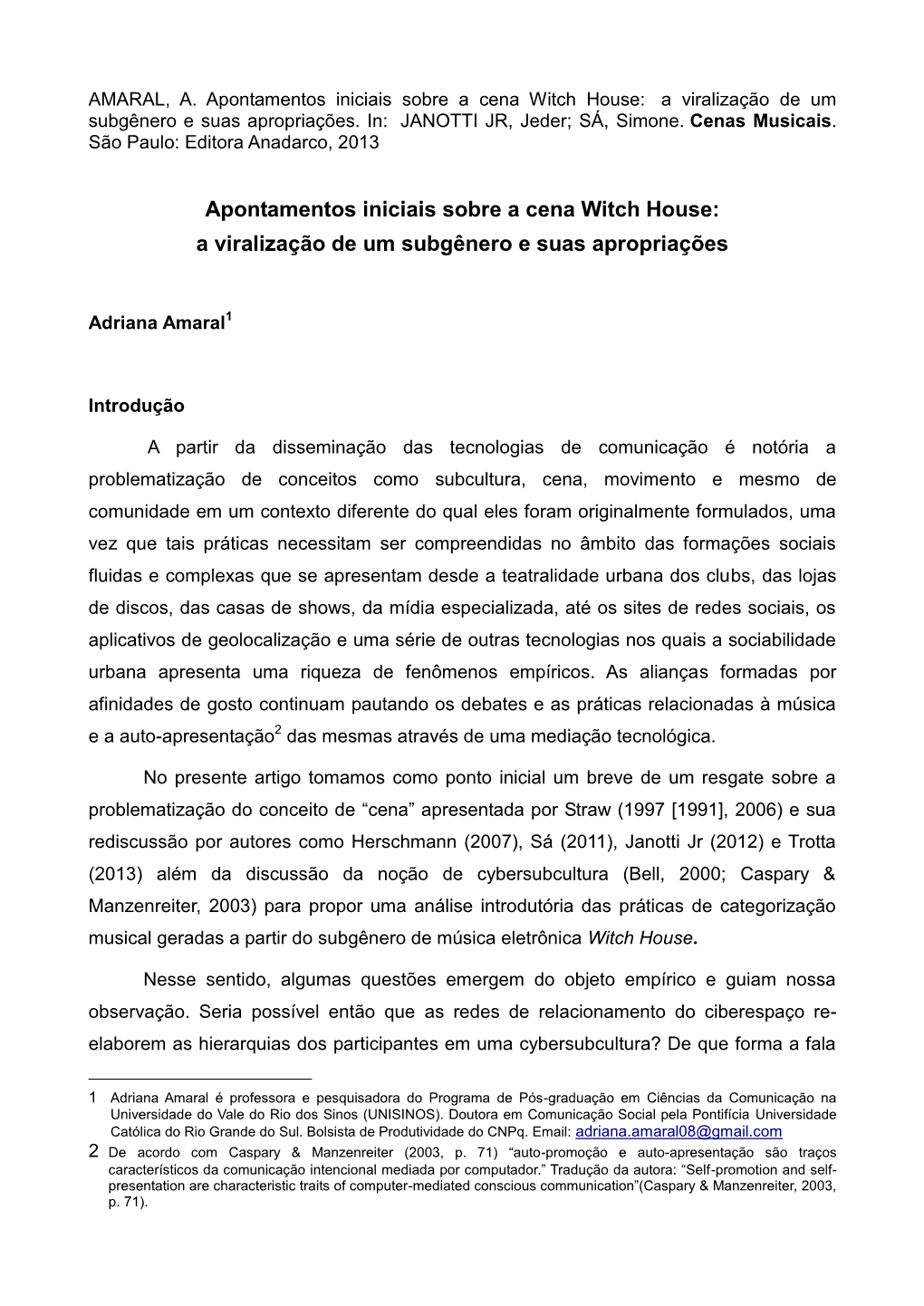 Apontamentos Iniciais Sobre a Cena Witch House: a Viralização De Um Subgênero E Suas Apropriações