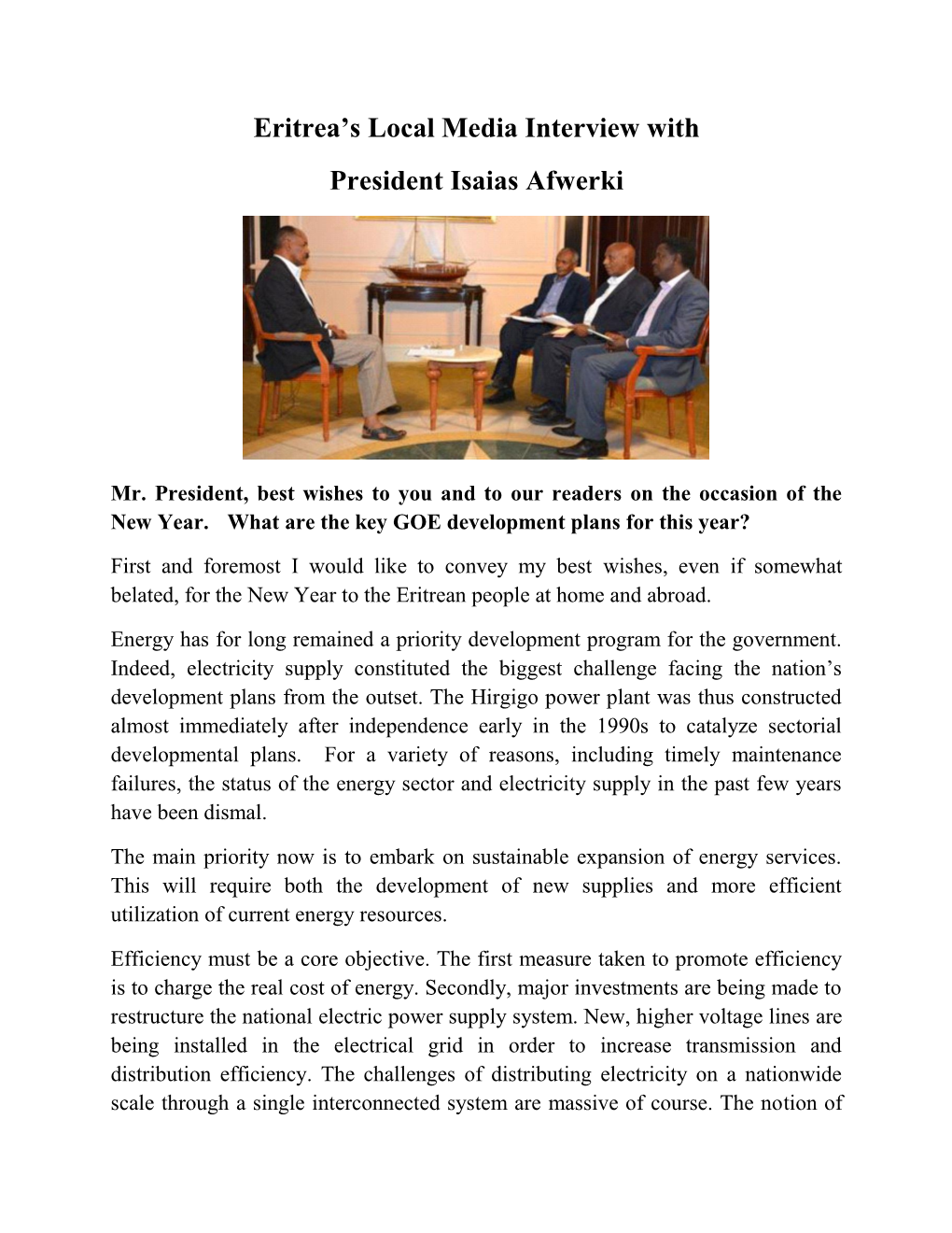Eritrea's Local Media Interview with President Isaias Afwerki