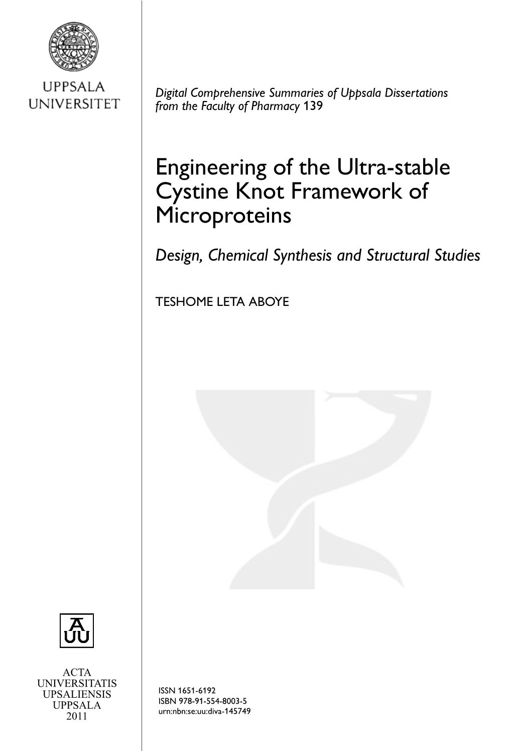 Engineering of the Ultra-Stable Cystine Knot Framework Of