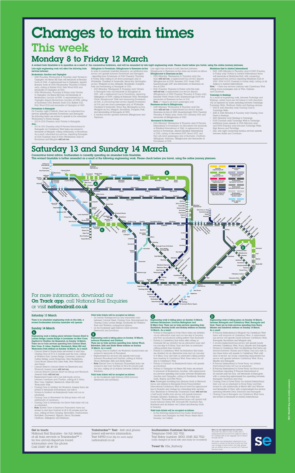 Monday 8 to Friday 12 March Saturday 13 and Sunday 14 March