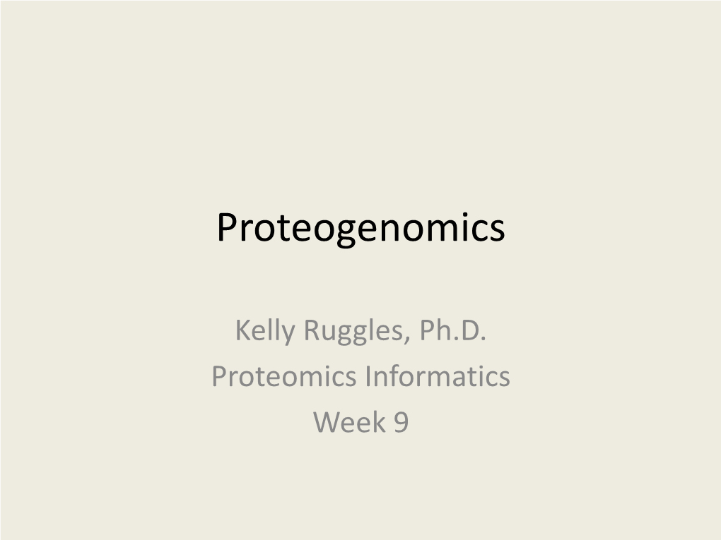 Proteogenomics