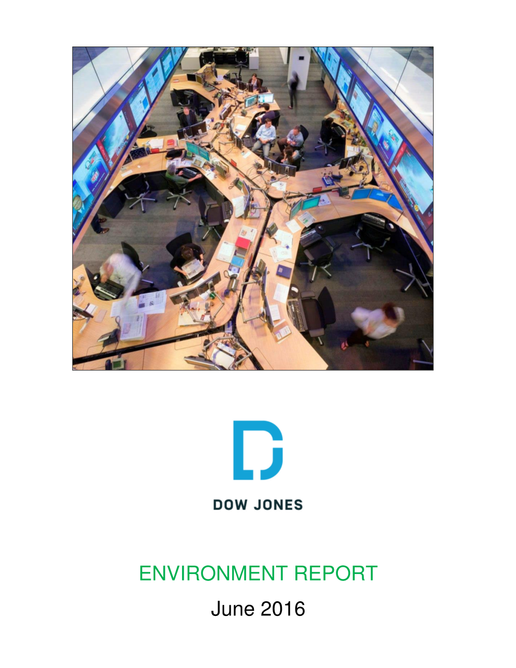 ENVIRONMENT REPORT June 2016