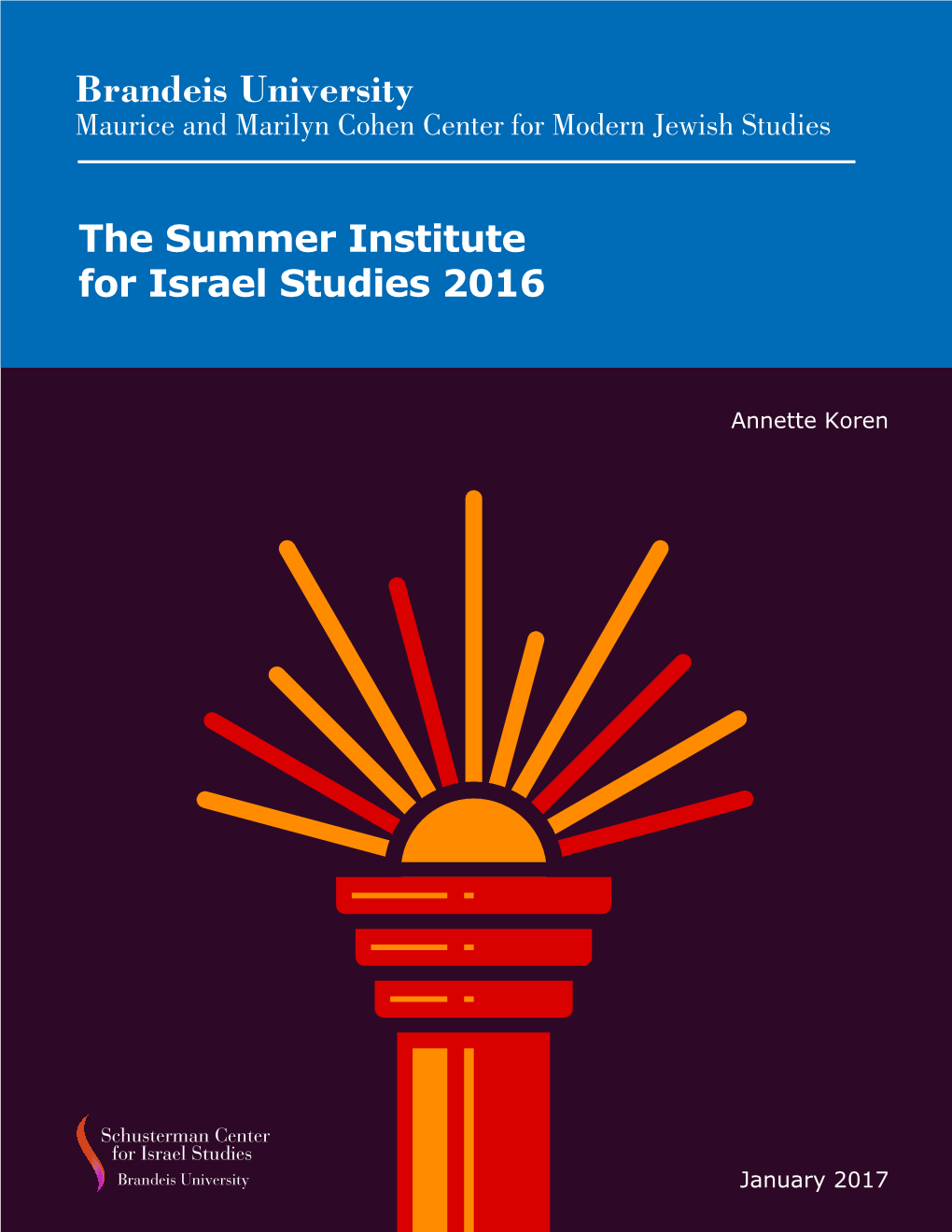 The Summer Institute for Israel Studies 2016