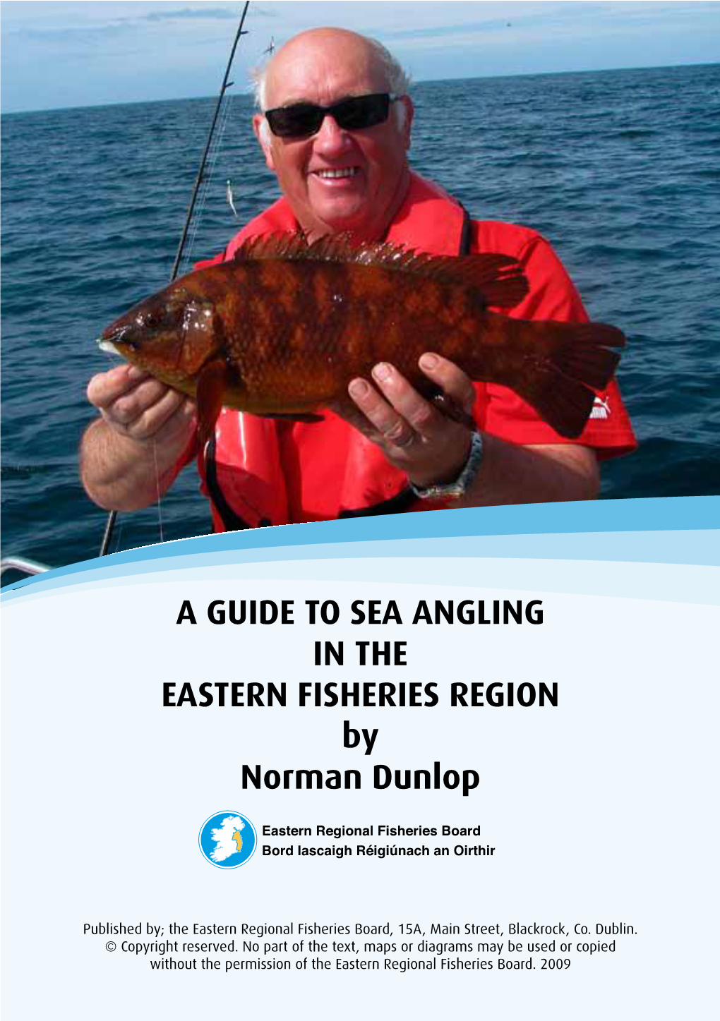 A GUIDE to SEA ANGLING in the EASTERN FISHERIES REGION by Norman Dunlop