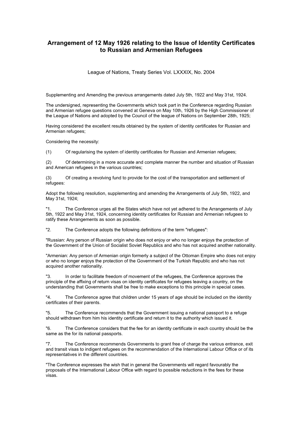 Arrangement of 5 July 1922 with Regard to the Issue of Certificates of Identity to Russian Refugees