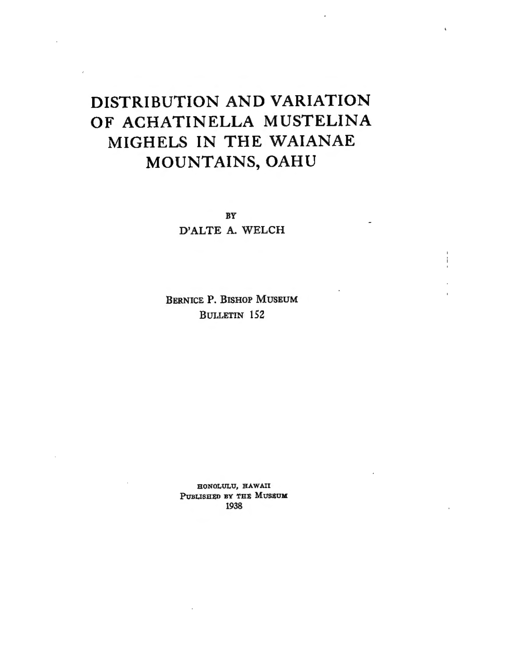 Distribution and Variation of Achatinella Mustelina Mighels in the Waianae Mountains, Oahu