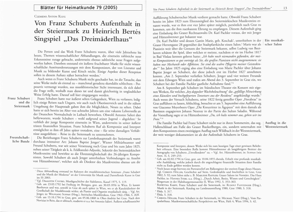 Von Franz Schuberts Aufenthalt in Der Steiermark Zu Heinrich Bertes Singspiel „Das Dreimäderlhaus" 13