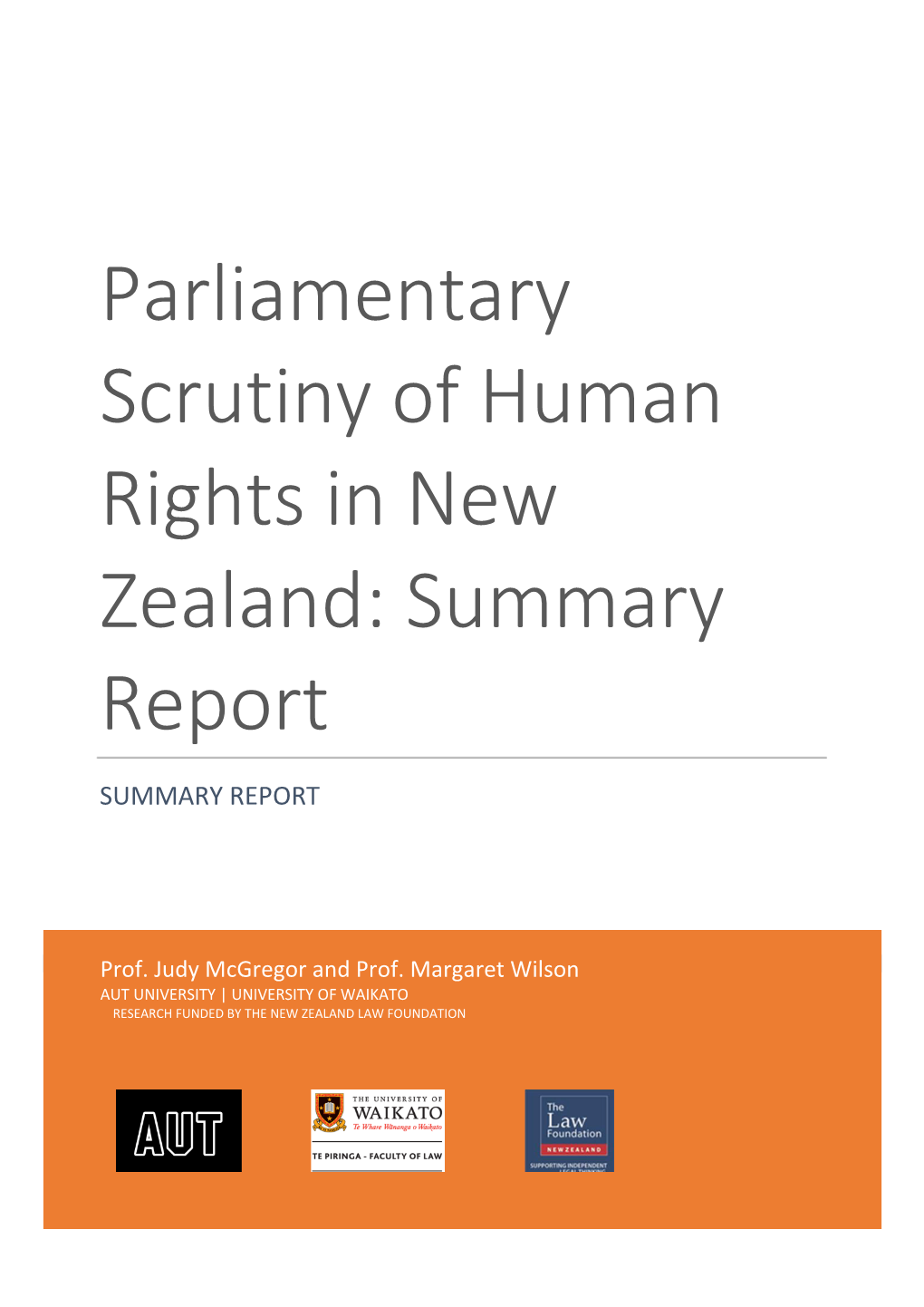 Parliamentary Scrutiny of Human Rights in New Zealand: Summary Report