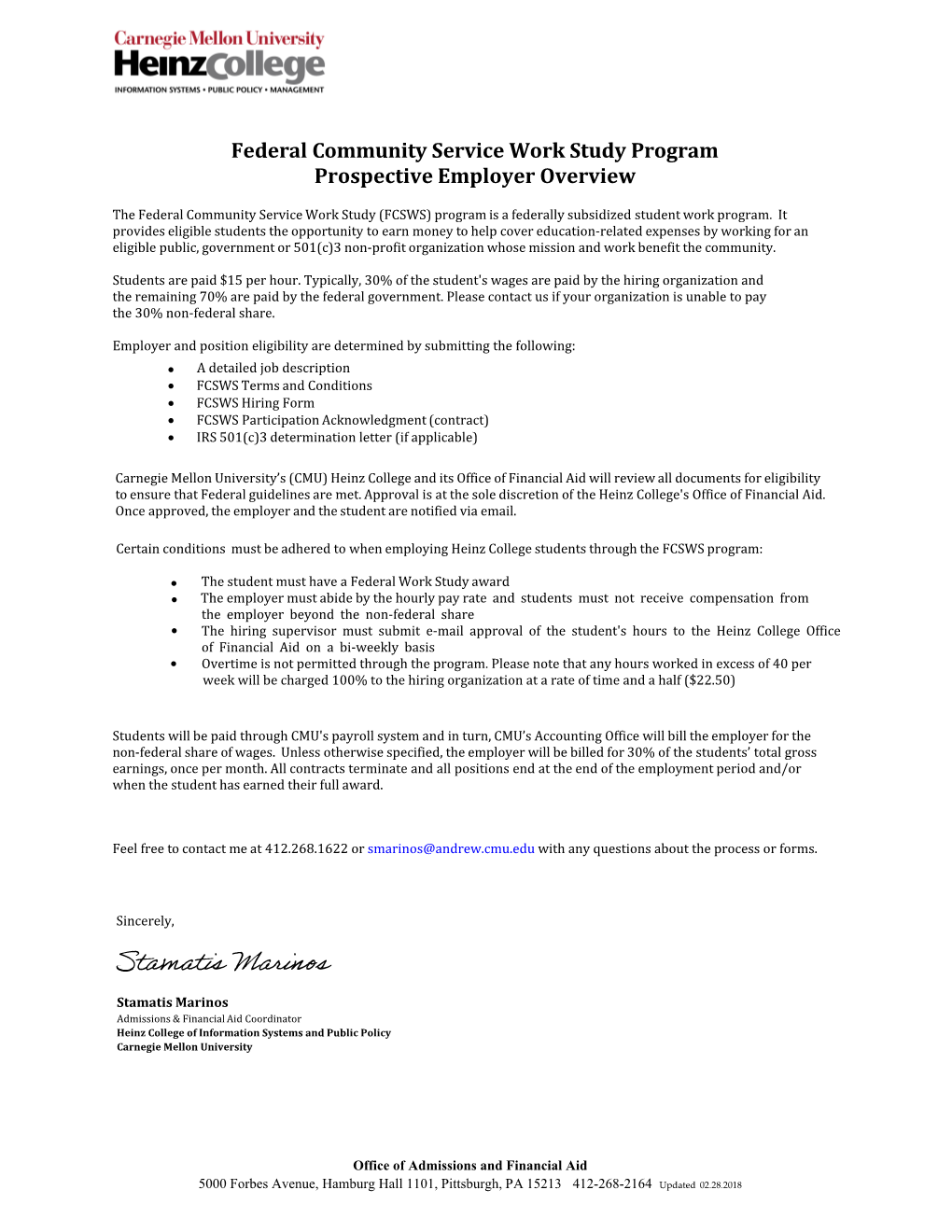 Stamatis Marinos Stamatis Marinos Admissions & Financial Aid Coordinator Heinz College of Information Systems and Public Policy Carnegie Mellon University