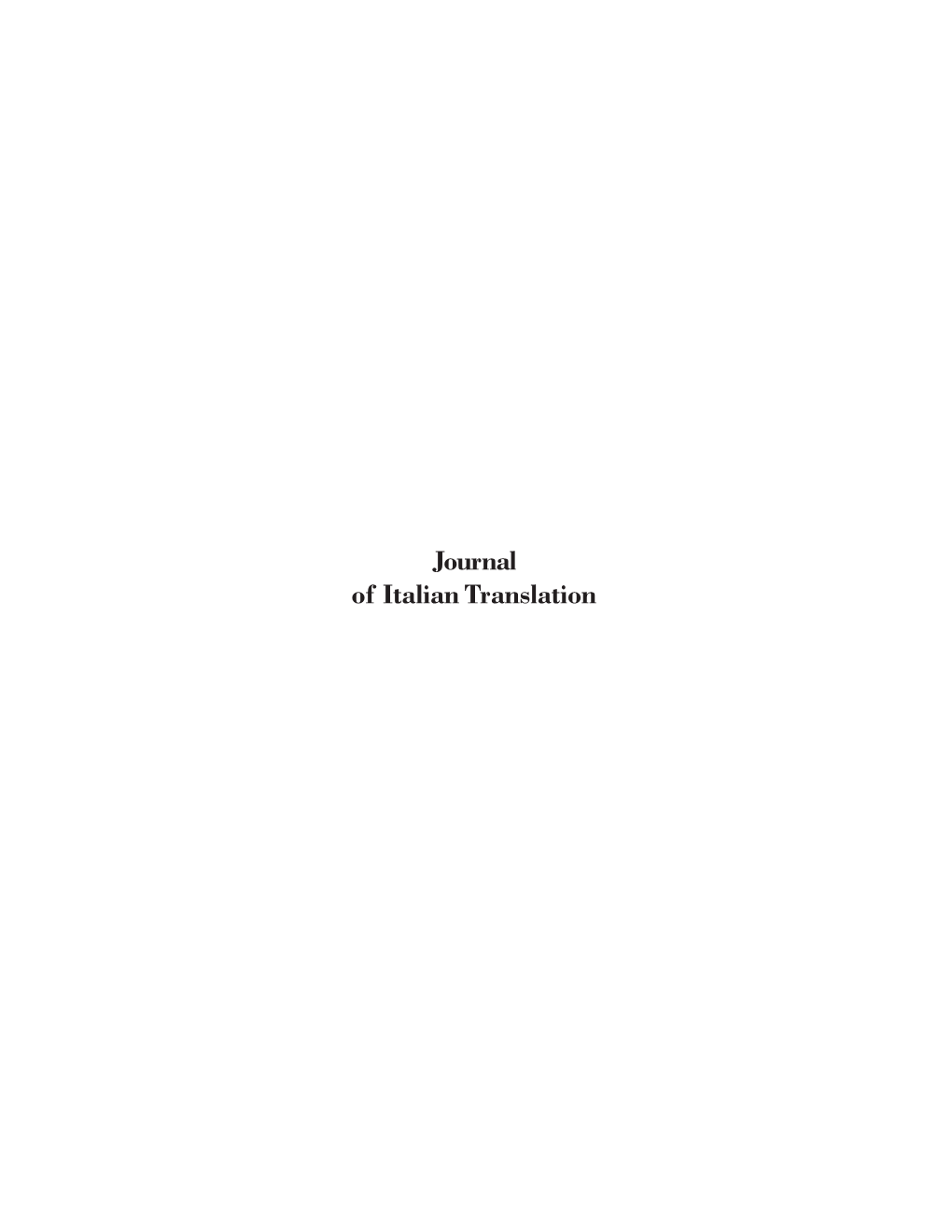 Journal of Italian Translation Editor Luigi Bonaffini