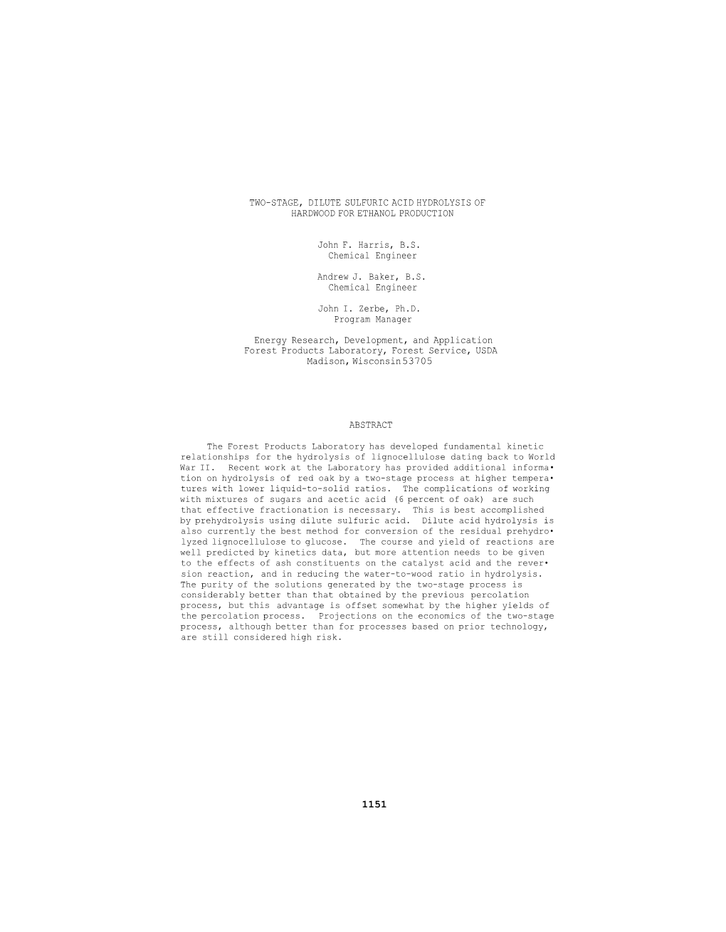 Two-Stage, Dilute Sulfuric Acid Hydrolysis of Hardwood for Ethanol Production