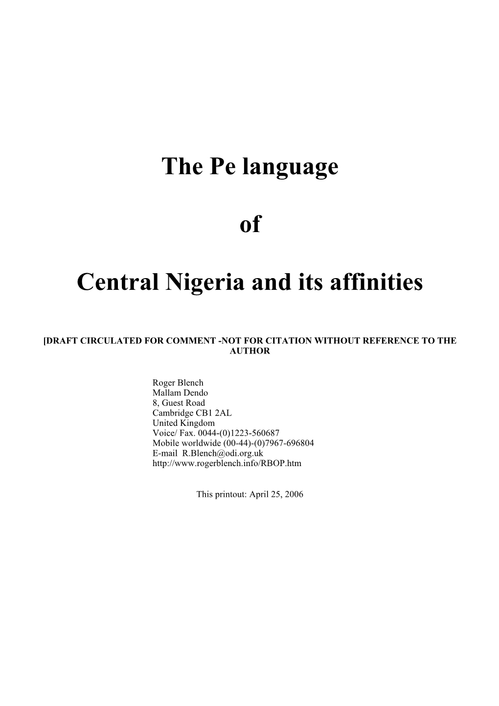 The Pe Language of Central Nigeria and Its Affinities