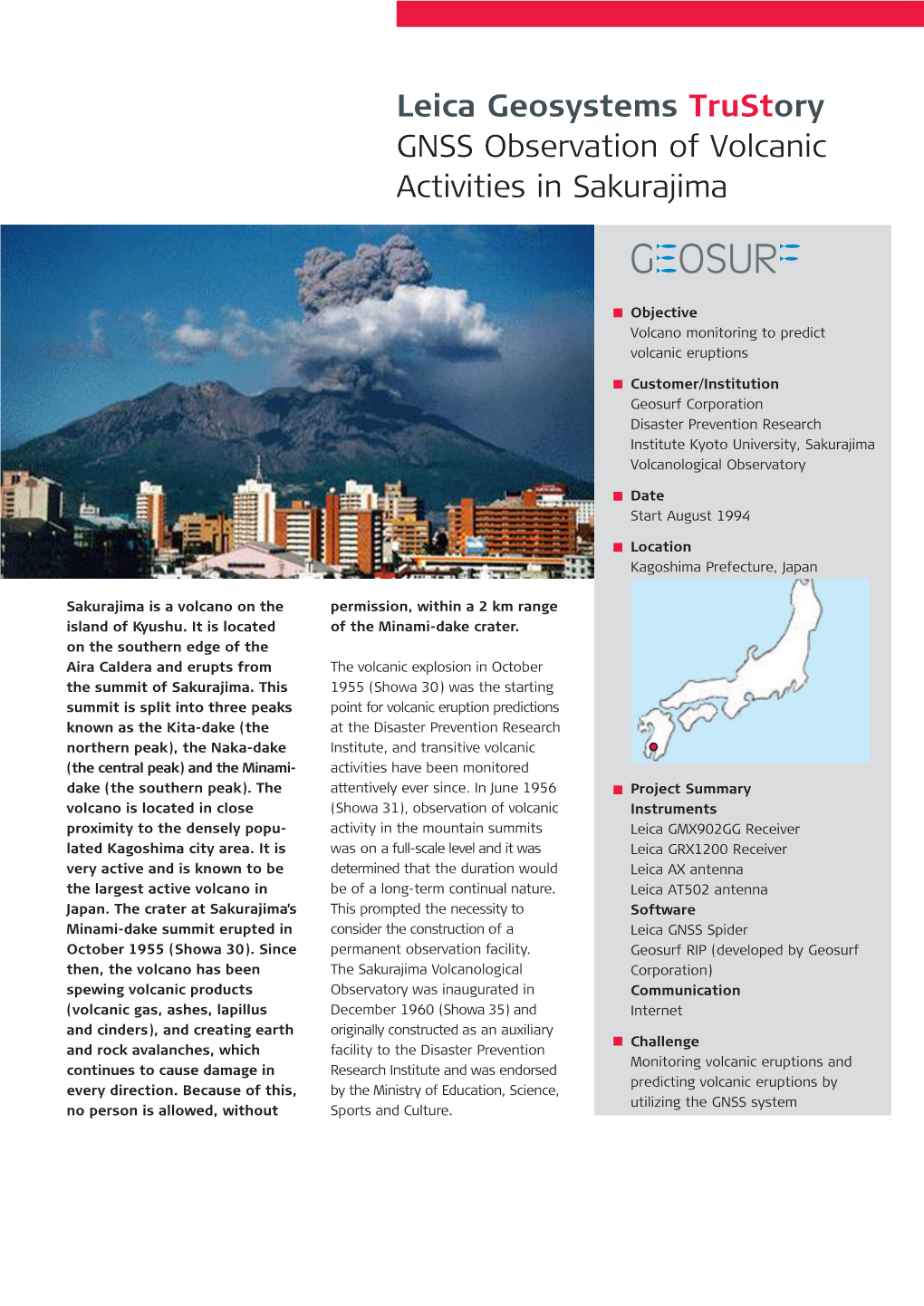 GNSS Observation of Volcanic Activities in Sakurajima