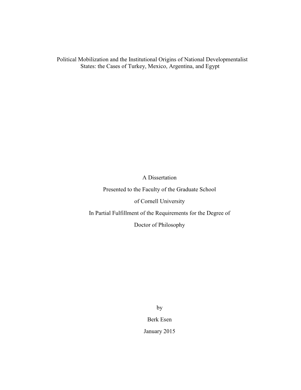 Political Mobilization and the Institutional Origins of National Developmentalist States: the Cases of Turkey, Mexico, Argentina, and Egypt