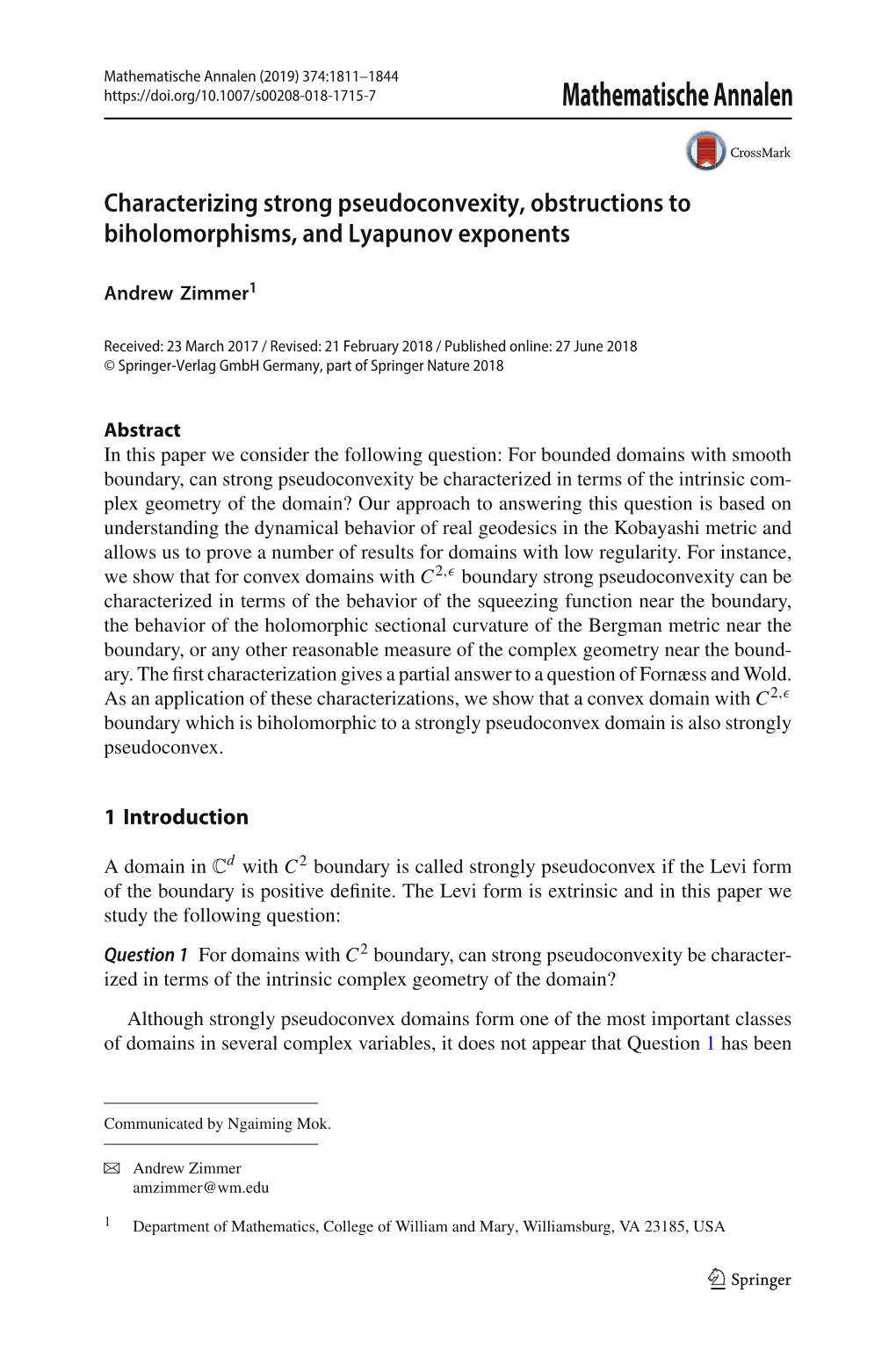 Characterizing Strong Pseudoconvexity, Obstructions to Biholomorphisms, and Lyapunov Exponents