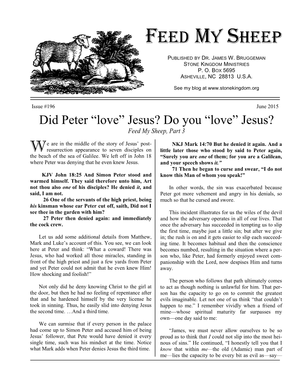 Jesus? Do You “Love” Jesus? Feed My Sheep, Part 3