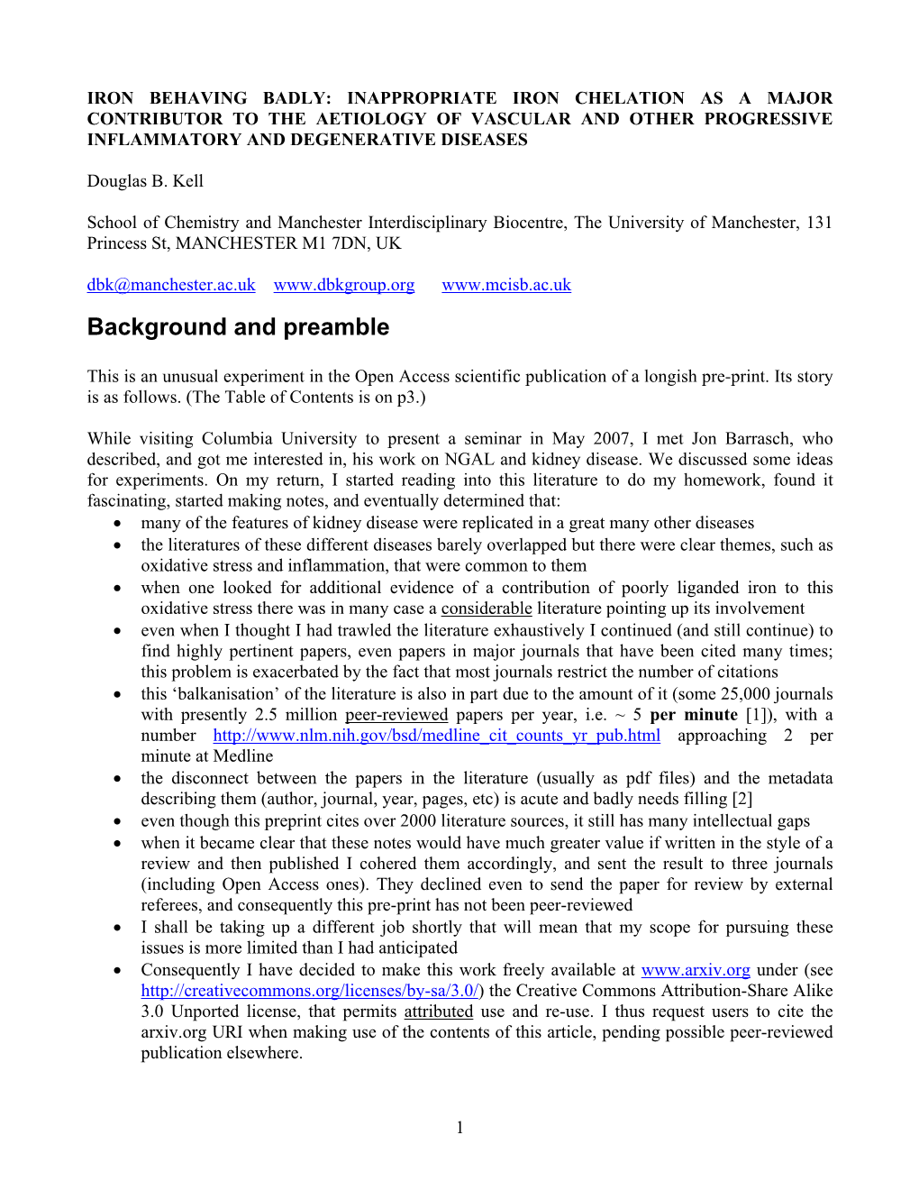 Iron Chelation and Its Failure During the Progression Of