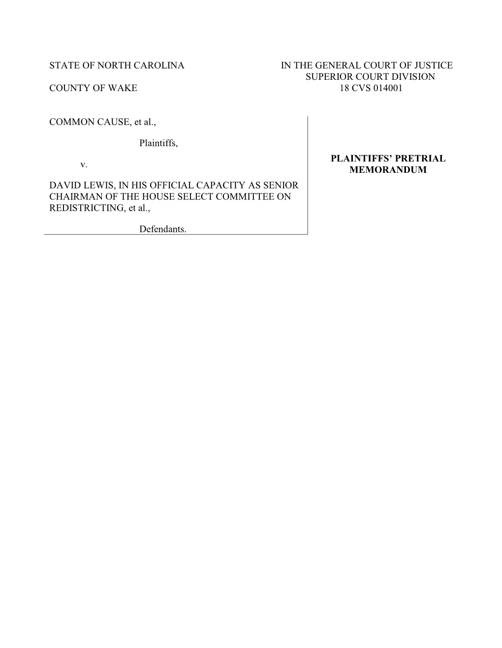 State of North Carolina in the General Court of Justice Superior Court Division County of Wake 18 Cvs 014001