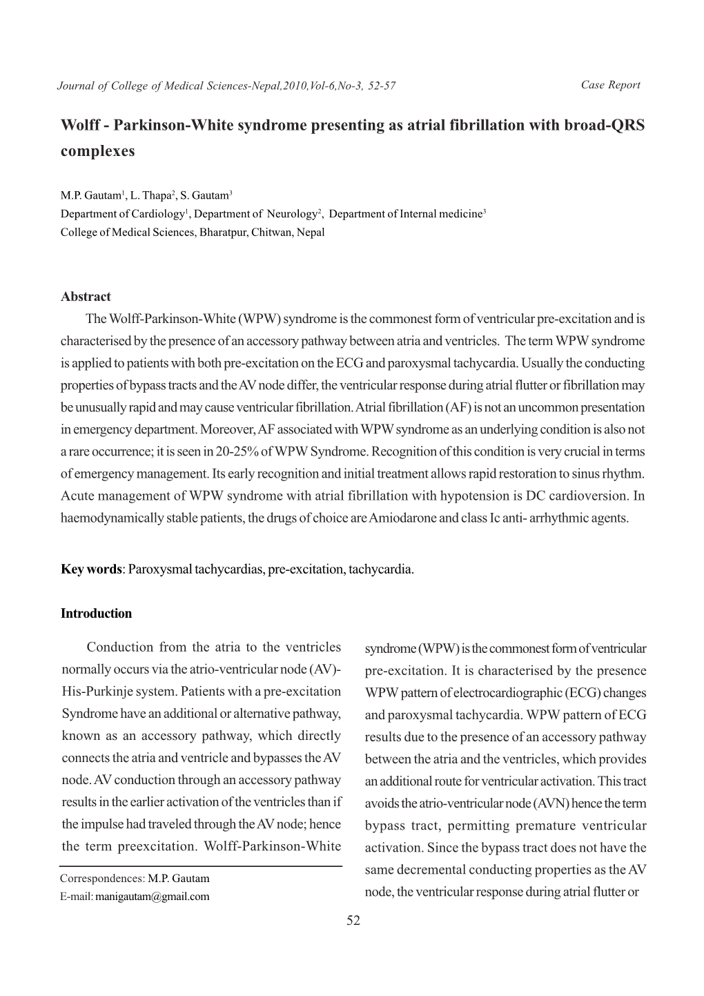 Wolff - Parkinson-White Syndrome Presenting As Atrial Fibrillation with Broad-QRS Complexes