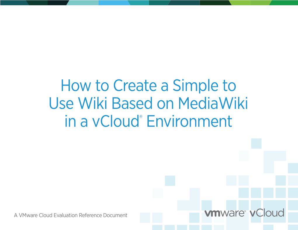 How to Create a Simple to Use Wiki Based on Mediawiki in a Vcloud® Environment