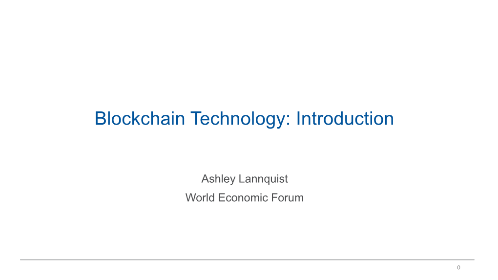 Blockchain Technology: Introduction