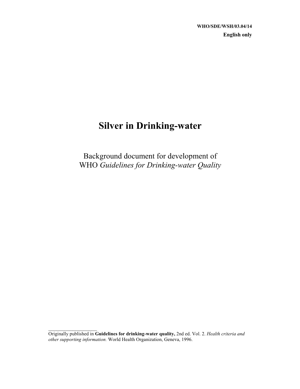 Silver in Drinking-Water