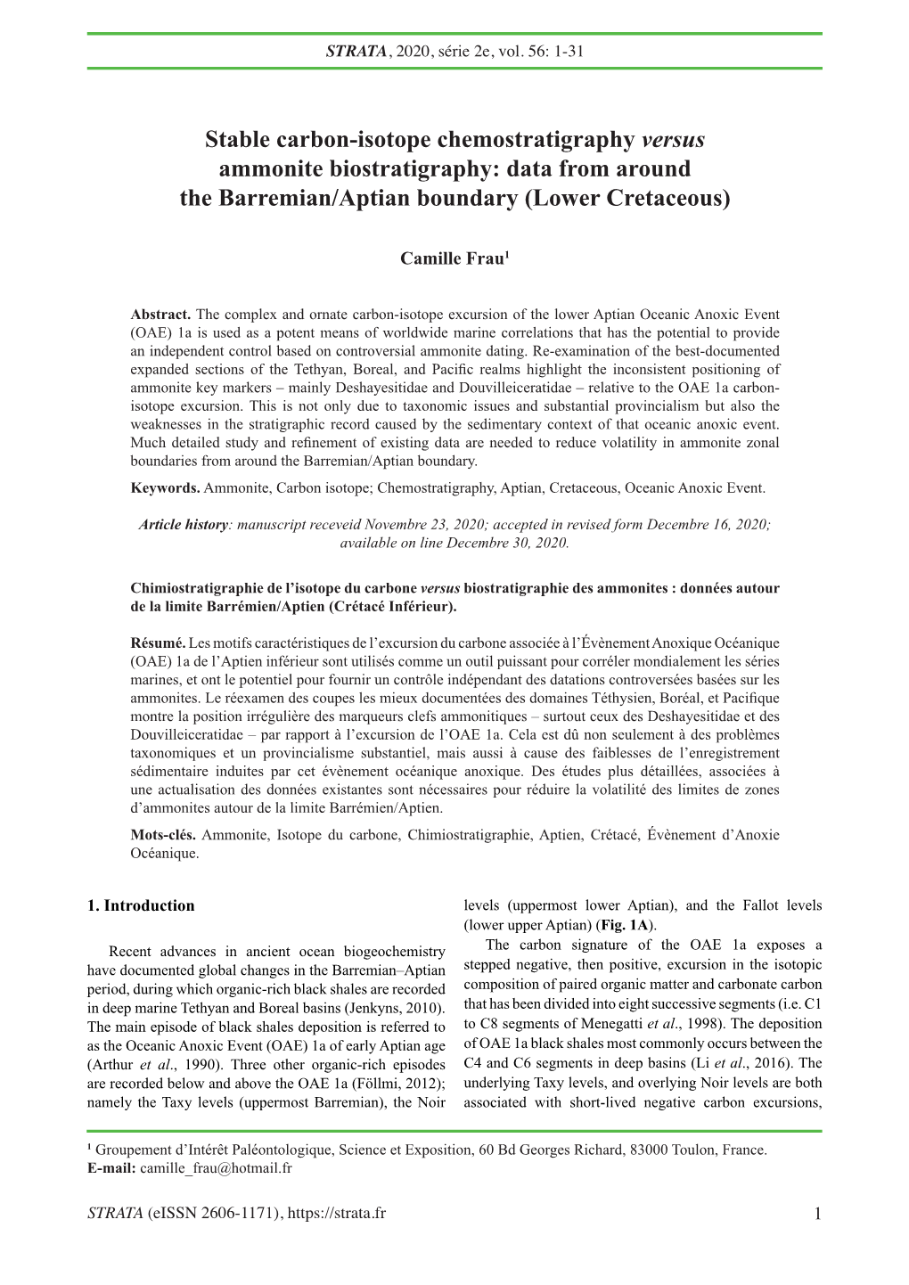 Stable Carbon-Isotope Chemostratigraphy Versus Ammonite Biostratigraphy: Data from Around the Barremian/Aptian Boundary (Lower Cretaceous)