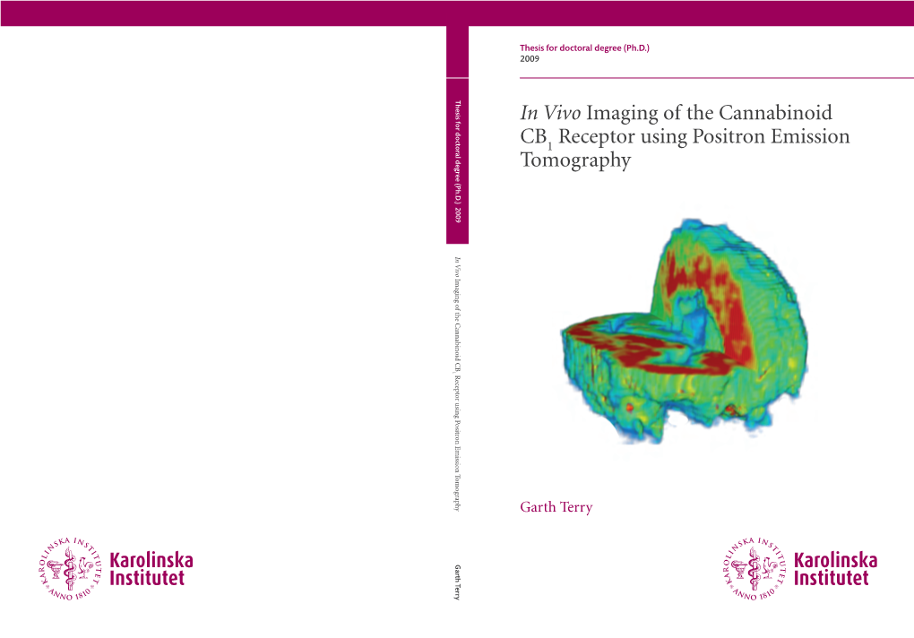 In Vivo Imaging of the Cannabinoid CB Receptor Using Positron Emission Tomography