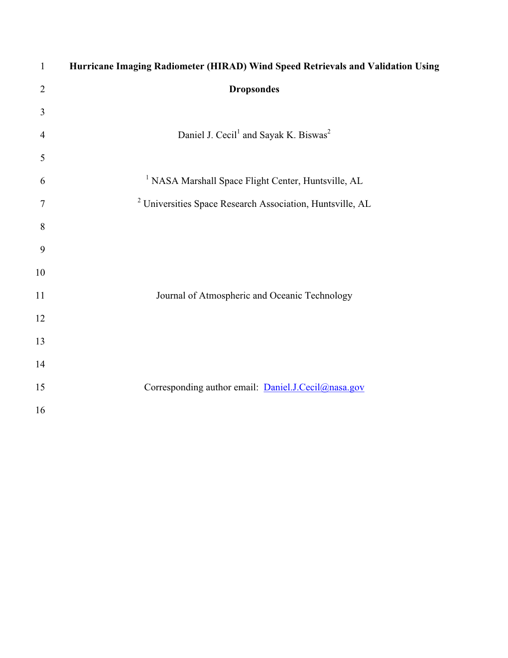 Hurricane Imaging Radiometer (HIRAD) Wind Speed Retrievals and Validation Using