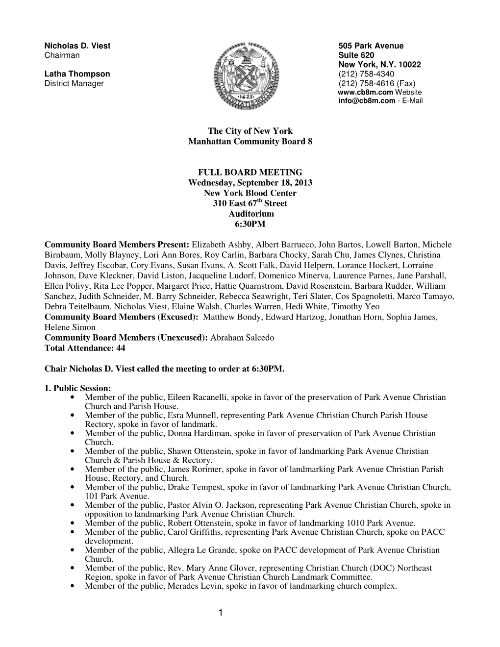 The City of New York Manhattan Community Board 8 FULL BOARD MEETING Wednesday, September 18, 2013 New York Blood Center 310 East