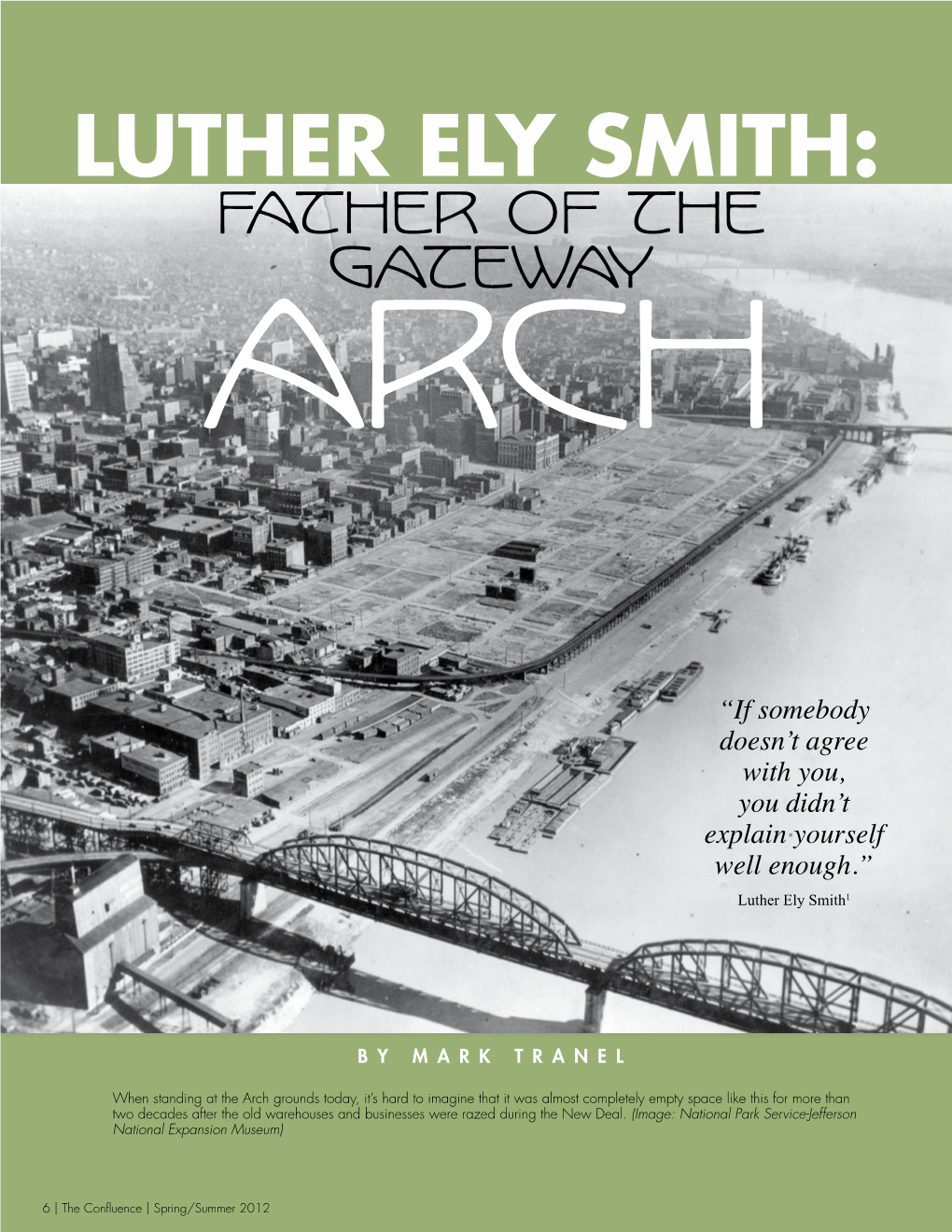 Father of the Gateway Arch | the Confluence