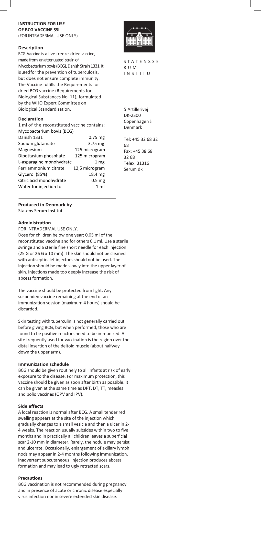 Instruction for Use of Bcg Vaccine Ssi (For Intradermal Use Only)