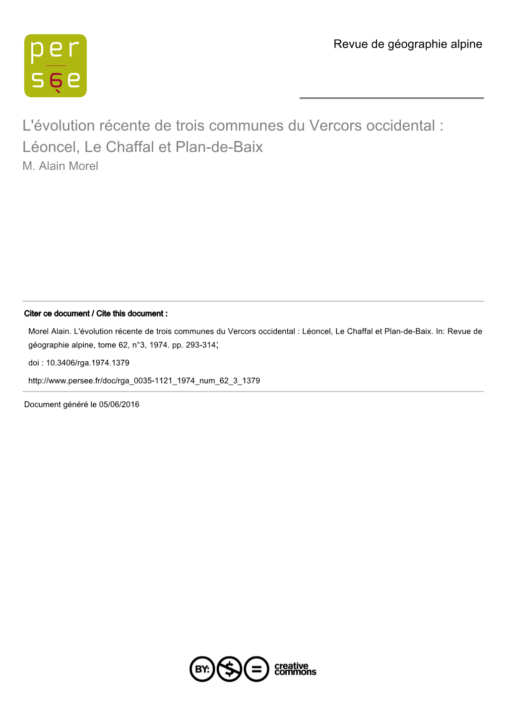 L'évolution Récente De Trois Communes Du Vercors Occidental : Léoncel, Le Chaffal Et Plan-De-Baix M