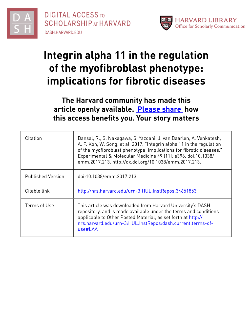 Integrin Alpha 11 in the Regulation of the Myofibroblast Phenotype: Implications for Fibrotic Diseases