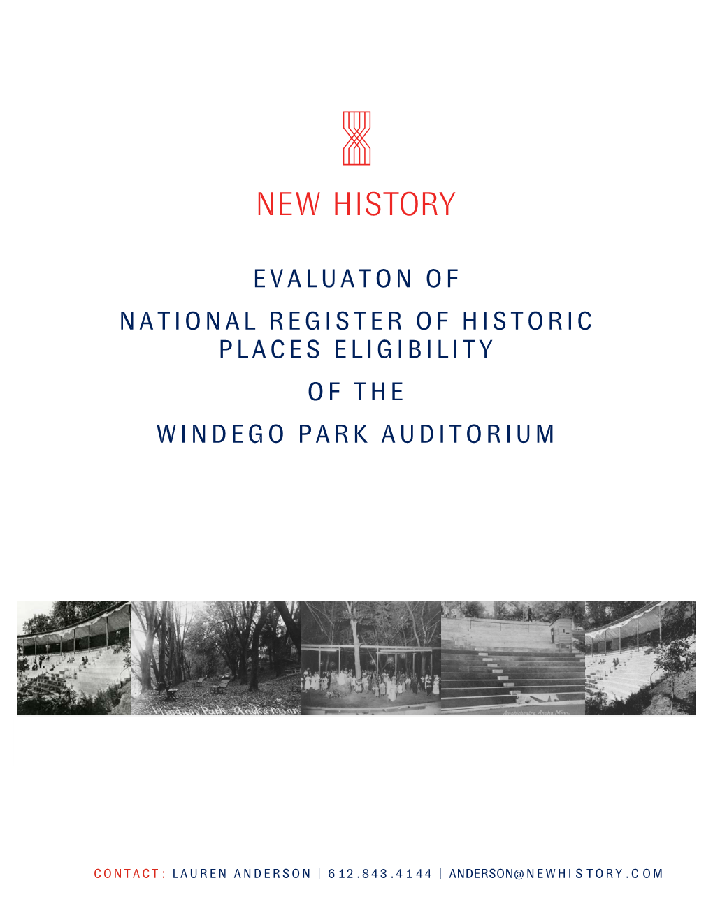 Evaluaton of National Register of Historic Places Eligibility of the Windego Park Auditorium
