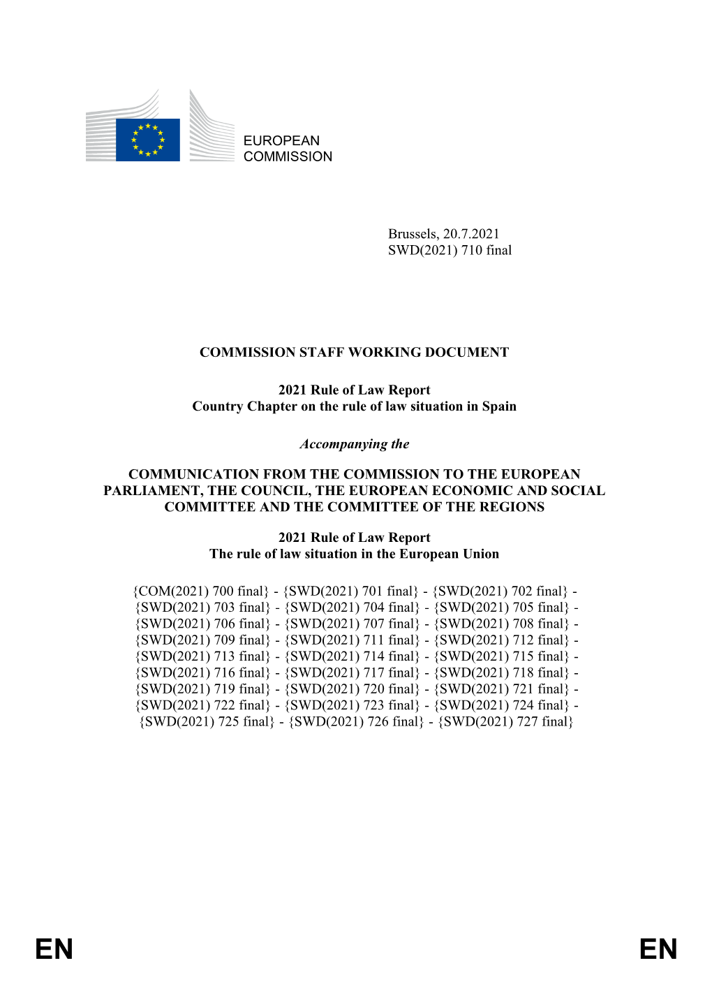 EUROPEAN COMMISSION Brussels, 20.7.2021 SWD(2021) 710 Final