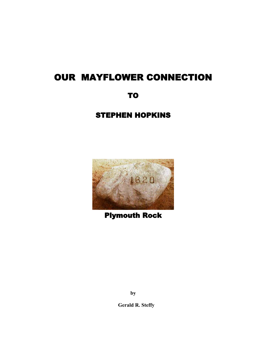 Our Mayflower Connection to Stephen Hopkins