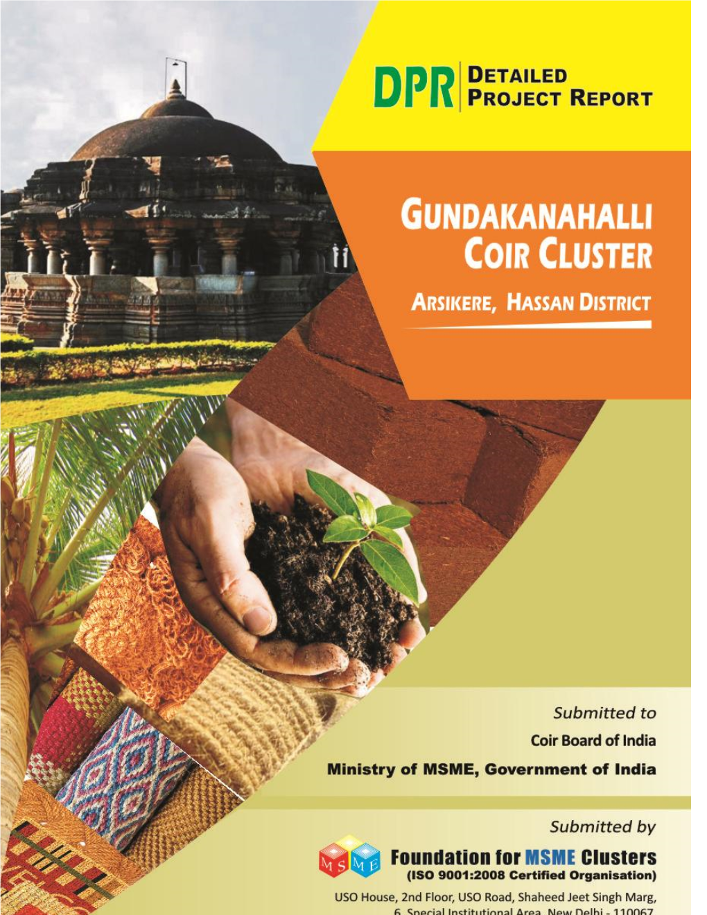 Gundakanahalli Coir Cluster (Minor)