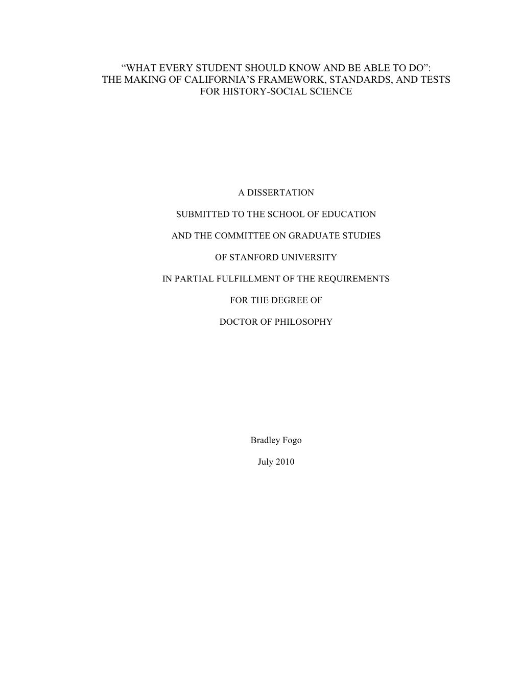 The Making of California's Framework, Standards, and Tests for History