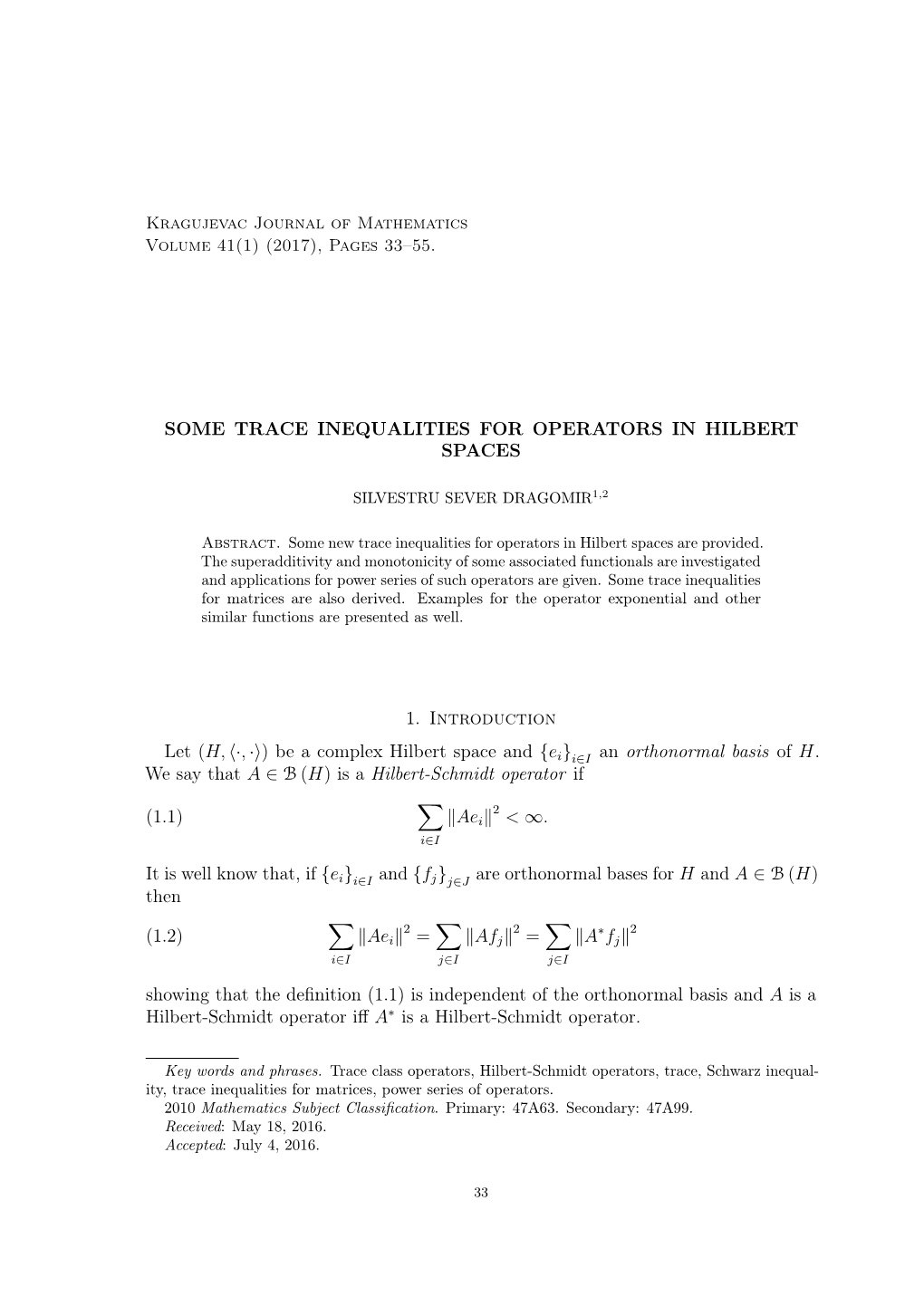 Some Trace Inequalities for Operators in Hilbert Spaces